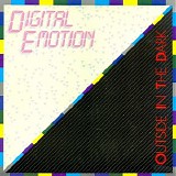 Digital Emotion - Outside In The Dark