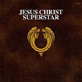 Andrew Lloyd Webber & Tim Rice - Jesus Christ Superstar (50th Anniversary Deluxe Edition)