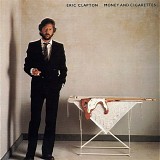 Eric Clapton - Money And Cigarettes (remastered)