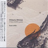 Chizuru Ohmae A Piece Of Jazz Quartet - Royal Folks