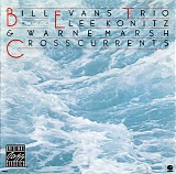 Bill Evans Trio with Lee Konitz & Warne Marsh - Crosscurrents