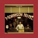 Doors - Morrison Hotel (50th Anniversary)