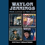 Waylon Jennings - 4-on-2 It's only Rock and Roll / Never Could Toe the Mark / Turn the Page / Sweet Mother Texas