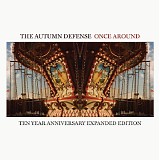 Autumn Defense, The - Once Around (Expanded 10th Anniversary Edition)