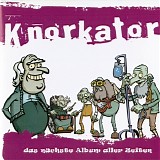 Knorkator - Das Naechste Album Aller Zeiten