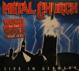 Metal Church - Weight Of The World Tour 2005