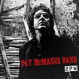 Pat McManus Band - 2 PM