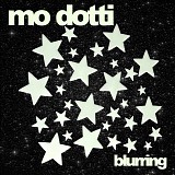 Mo Dotti - Blurring EP+