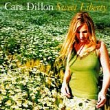 Dillon, Cara - Sweet Liberty