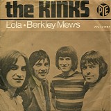 Kinks, The - Lola / Berkley Mews