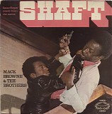 Mack Browne & The Brothers - Isaac Hayes' Music From The Movie Shaft