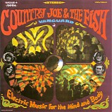 Country Joe and the Fish - Electric Music For the Mind and Body