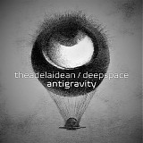 theAdelaidean & deepspace - Antigravity