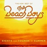The Beach Boys - Sights and Sounds of Summer: The Very Best Of The Beach Boys