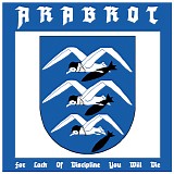 Ã…rabrot - For Lack Of Discipline You Will Die
