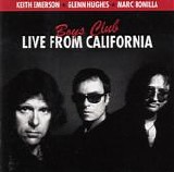 Keith Emerson, Glenn Hughes & Marc Bonilla - Boys Club - Live From California
