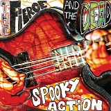 The Fierce & The Dead - Spooky Action