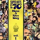 Various artists - Super Hits Of The '70s - Have A Nice Day, Vol.  1