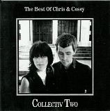 Chris & Cosey - Collectiv Two:  The Best Of Chris & Cosey