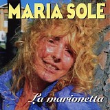 Maria Sole - La Marionetta