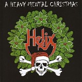 Helix - A Heavy Mental Christmas