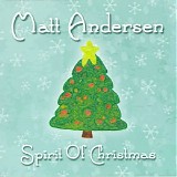 Matt Andersen - Spirit Of Christmas