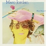 Marc Jordan - Blue Desert