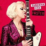 Samantha Fish - Faster