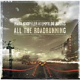 Mark Knopfler & Emmylou Harris - All The Roadrunning