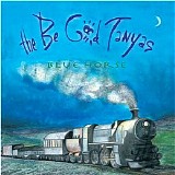 The Be Good Tanyas - Blue Horse