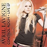 Avril Lavigne - Control Room Â· Live Ep