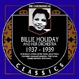 Billie Holiday - The Chronological Classics - 1937-1939