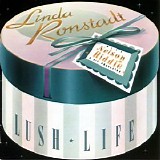 Linda Ronstadt & The Nelson Riddle Orchestra - Lush Life