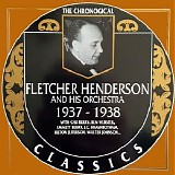Fletcher Henderson And His Orchestra - The Chronological Classics - 1937-1938