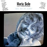 Maria Sole - Ma Io Ti Amo