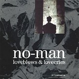 No-Man - Loveblows & Lovecries - A Confession