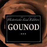 Various artists - Gounod Historische Lied Edition