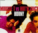 Mousse T vs. Hot 'N' Juicy - Horny
