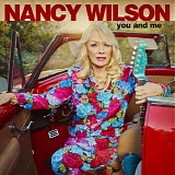 Nancy Wilson - You And Me