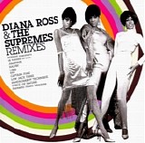 Diana Ross & The Supremes - Remixes