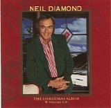 Neil Diamond - The Christmas Album | Volume II
