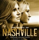 Nashville - The Music Of Nashville: Original Soundtrack Season 3 | Volume 1