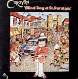 Caravan - Blind Dog at St. Dunstans