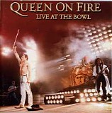 Queen - Queen On Fire-Live At The Bowl