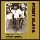 Point Blank - Live On King Biscuit Flower Hour