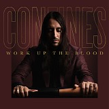 Confines - Work Up The Blood