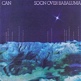 Can - Soon Over Babaluma