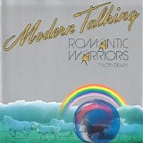 Modern Talking - Romantic Warriors (The 5th Album)