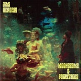 Jimi Hendrix - Moonbeams & Fairytales