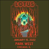 Lotus - Live at Park West, Chicago IL 01-15-22